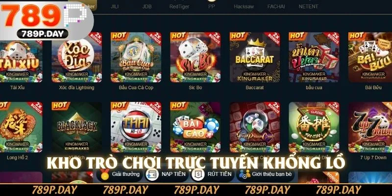 Giới thiệu 789P với kho trò chơi trực tuyến khổng lồ Giới thiệu 789P với kho trò chơi trực tuyến khổng lồ