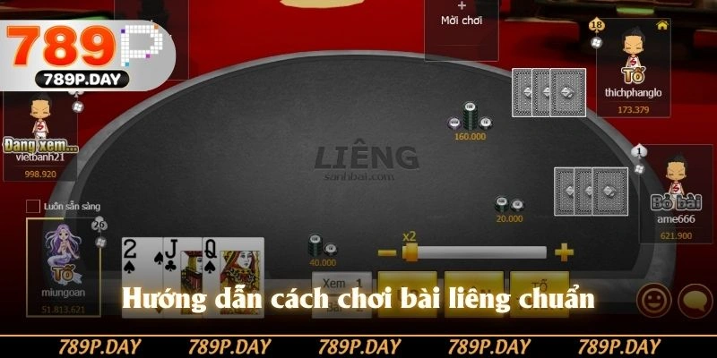 Hướng dẫn cách chơi bài liêng chuẩn Hướng dẫn cách chơi bài liêng chuẩn