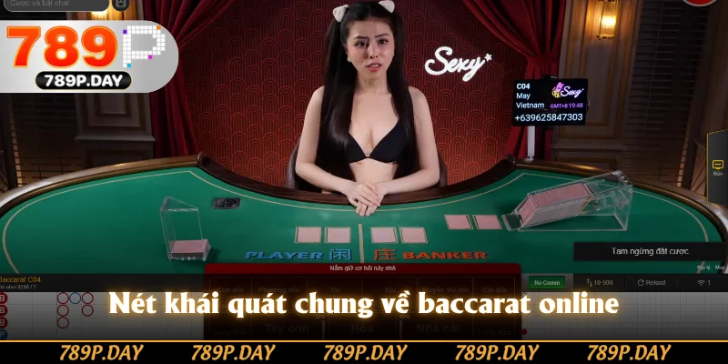 Nét khái quát chung về baccarat online Nét khái quát chung về baccarat online