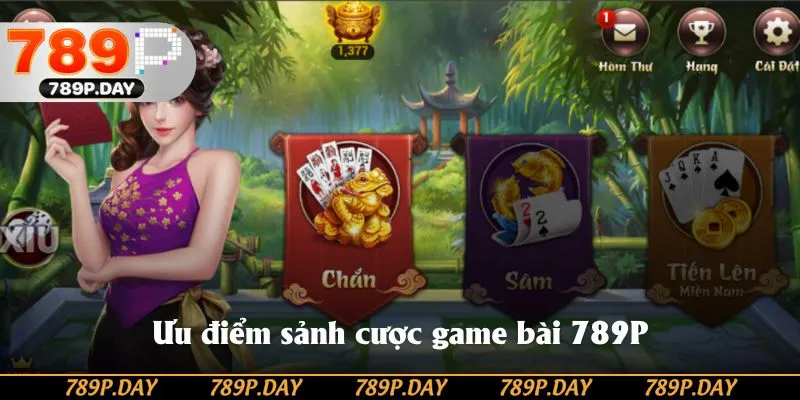 Ưu điểm nổi bật của sảnh cược game bài 789P đánh bại mọi đối thủ Ưu điểm nổi bật của sảnh cược game bài 789P đánh bại mọi đối thủ