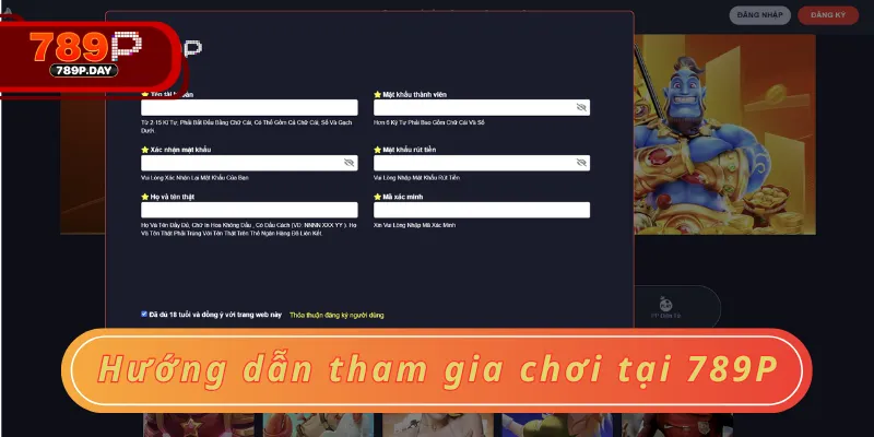 Hướng dẫn tham gia chơi tại 789P Hướng dẫn tham gia chơi tại 789P